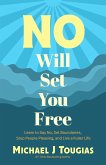 No Will Set You Free (eBook, ePUB)