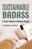 Sustainable Badass (eBook, ePUB)