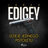 Dzieje jednego pistoletu (MP3-Download) Dzieje jednego pistoletu (MP3-Download)
