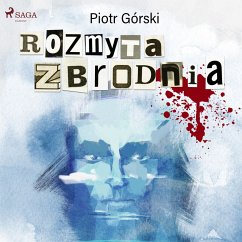 Rozmyta zbrodnia (MP3-Download) - Górski, Piotr