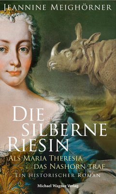 Die silberne Riesin - Meighörner, Jeannine