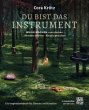 Du bist das Instrument - Bild 1