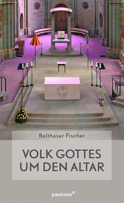 Volk Gottes um den Altar - Fischer, Balthasar