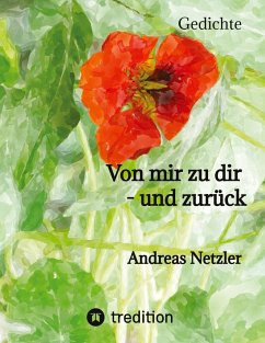 Von mir zu dir - und zurück - Netzler, Andreas