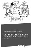 111 fabelhafte Tage