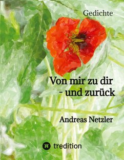 Von mir zu dir - und zurück - Netzler, Andreas