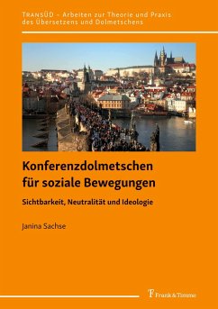 Konferenzdolmetschen für soziale Bewegungen - Sachse, Janina