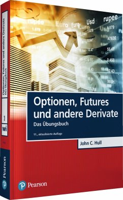 Optionen, Futures und andere Derivate - Übungsbuch - Hull, John C.