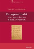 Kurzgrammatik zum griechischen Neuen Testament
