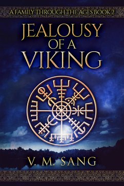 Jealousy Of A Viking (eBook, ePUB) - Sang, V.M.