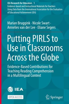 Putting PIRLS to Use in Classrooms Across the Globe - Bruggink, Marian;Swart, Nicole;van der Lee, Annelies