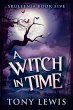 A Witch In Time (eBook, ePUB) - Bild 1