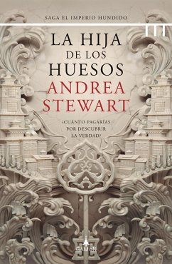 La hija de los huesos (versión latinoamericana) (eBook, ePUB) - Stewart, Andrea