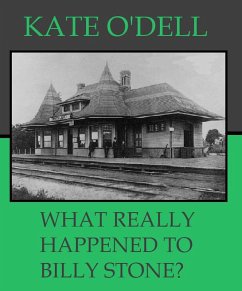 What Really Happened to Billy Stone? (eBook, ePUB) - O'Dell, Kate