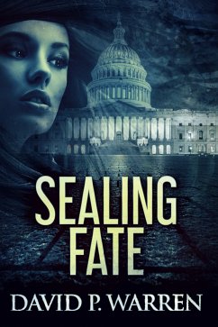 Sealing Fate (eBook, ePUB) - Warren, David P.