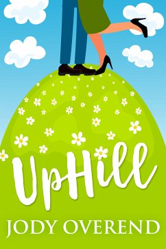 UpHill (eBook, ePUB) - Overend, Jody