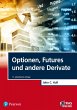 Optionen, Futures und andere Derivate - Bild 1