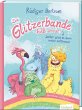 Die Glitzerbande hilft immer! (Leider... - Bild 1