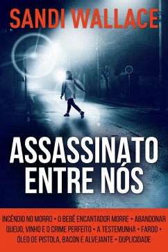 Assassinato Entre Nós (eBook, ePUB) - Wallace, Sandi