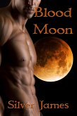 Blood Moon (Moonstruck, #1) (eBook, ePUB)