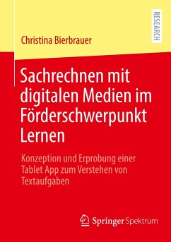 Sachrechnen mit digitalen Medien im Förderschwerpunkt Lernen - Bierbrauer, Christina