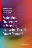 Protection Challenges in Meeting Increasing Electric Power Demand