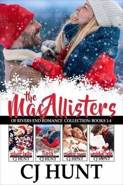 The MacAllisters of Rivers End Collection Books 1-4 (eBook, ePUB) - Hunt, CJ