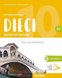 Dieci B1. Kurs- und Arbeitsbuch plus interaktive Version - Naddeo, Ciro Massimo;Orlandino, Euridice