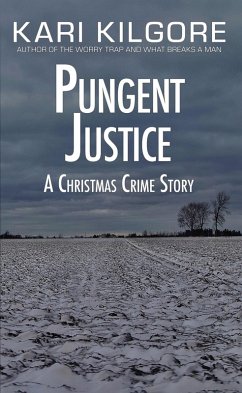 Cover Pungent Justice: A Christmas Crime Story (eBook, ePUB)