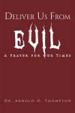 Deliver Us From Evil (eBook, ePUB)
