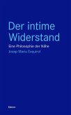 Der intime Widerstand (eBook, PDF)