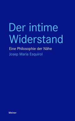 Der intime Widerstand (eBook, PDF) - Esquirol, Josep Maria