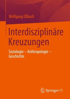 Interdisziplinäre Kreuzungen - Eßbach, Wolfgang