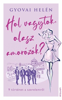 Cover Hol vagytok, olasz amorózók? (eBook, ePUB)