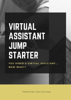 Virtual Assistant Jump Starter Kit (eBook, ePUB) - Consulting, Kopf