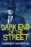 Dark End of the Street (eBook, ePUB)