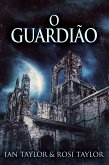 O Guardião (eBook, ePUB)