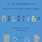 Do You Know Where the English Alphabet Comes From? (eBook, ePUB)