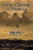 Cults of Death and Madness (The Book of Ancient Evil, #1) (eBook, ePUB)