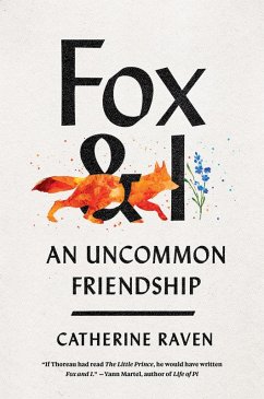 Fox and I (eBook, ePUB) - Raven, Catherine