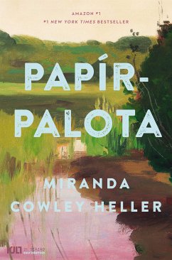 Papírpalota (eBook, ePUB) - Heller, Miranda Cowley