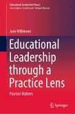 Educational Leadership through a Practice Lens (eBook, PDF)