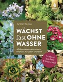 Wächst fast ohne Wasser (eBook, PDF) Wächst fast ohne Wasser (eBook, PDF)