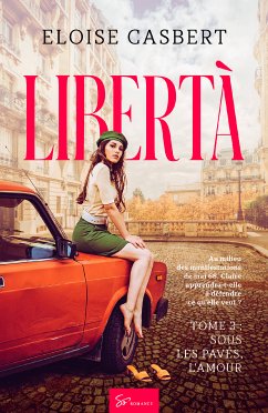 Libertà - Tome 3 (eBook, ePUB) - Casbert, Eloïse