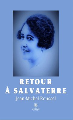 Retour à Salvaterre (eBook, ePUB) - Roussel, Jean-Michel