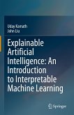 Explainable Artificial Intelligence: An Introduction to Interpretable Machine Learning (eBook, PDF)