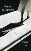 Ombre et Lumière (eBook, ePUB)