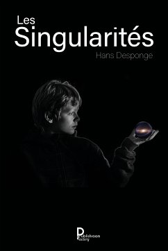 Les singularités (eBook, ePUB) - Desponge, Hans