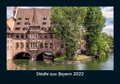 Städte aus Bayern 2022 Fotokalender DIN A5 - Tobias Becker
