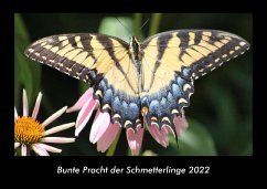 Bunte Pracht der Schmetterlinge 2022 Fotokalender DIN A3 - Tobias Becker